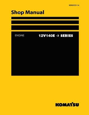 Komatsu ENGINE 12V140E -3 SERIES Workshop Repair Service Manual PDF download