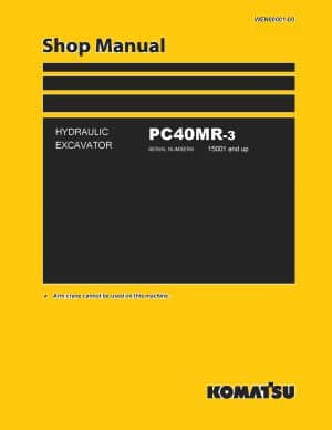 PC40MR-3 SERIAL NUMBERS 15001 and up Workshop Repair Service Manual PDF download