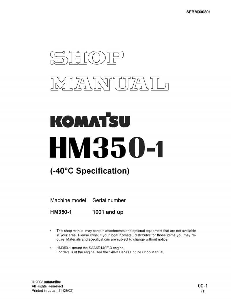 Komatsu ARTICULATED DUMP TRUCK HM350-1 Workshop Repair Service Manual PDF Download ( -40 C Specification)