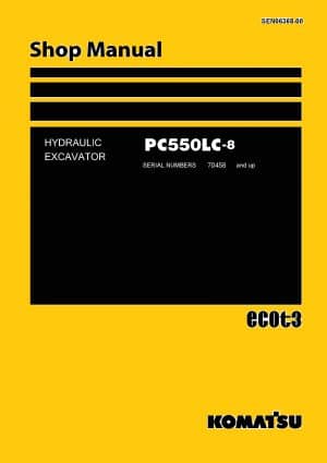 Komatsu PC550LC-8 Hydraulic Excavator Workshop Repair Service Manual PDF Download
