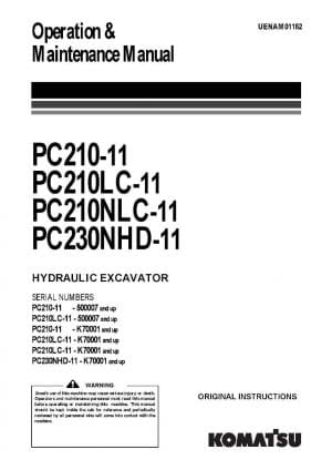 Komatsu PC210-11/ PC210LC-11/ PC210NLC-11/ PC230NHD-11 Hydraulic Excavator Operation & Maintenance Manual