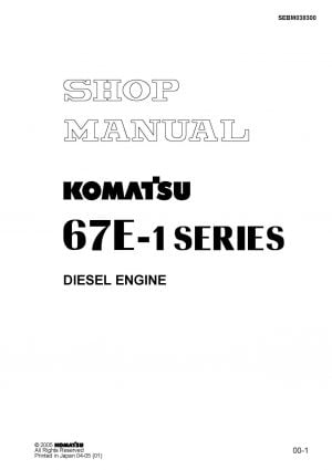 Komatsu DIESEL ENGINE 67E-1 SERIES Workshop Repair Service Manual PDF Download