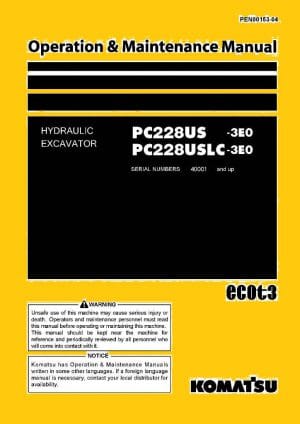 HYDRAULIC EXCAVATOR PC228US -3E0/ PC228USLC-3E0 SERIAL NUMBERS 40001 and up PDF download