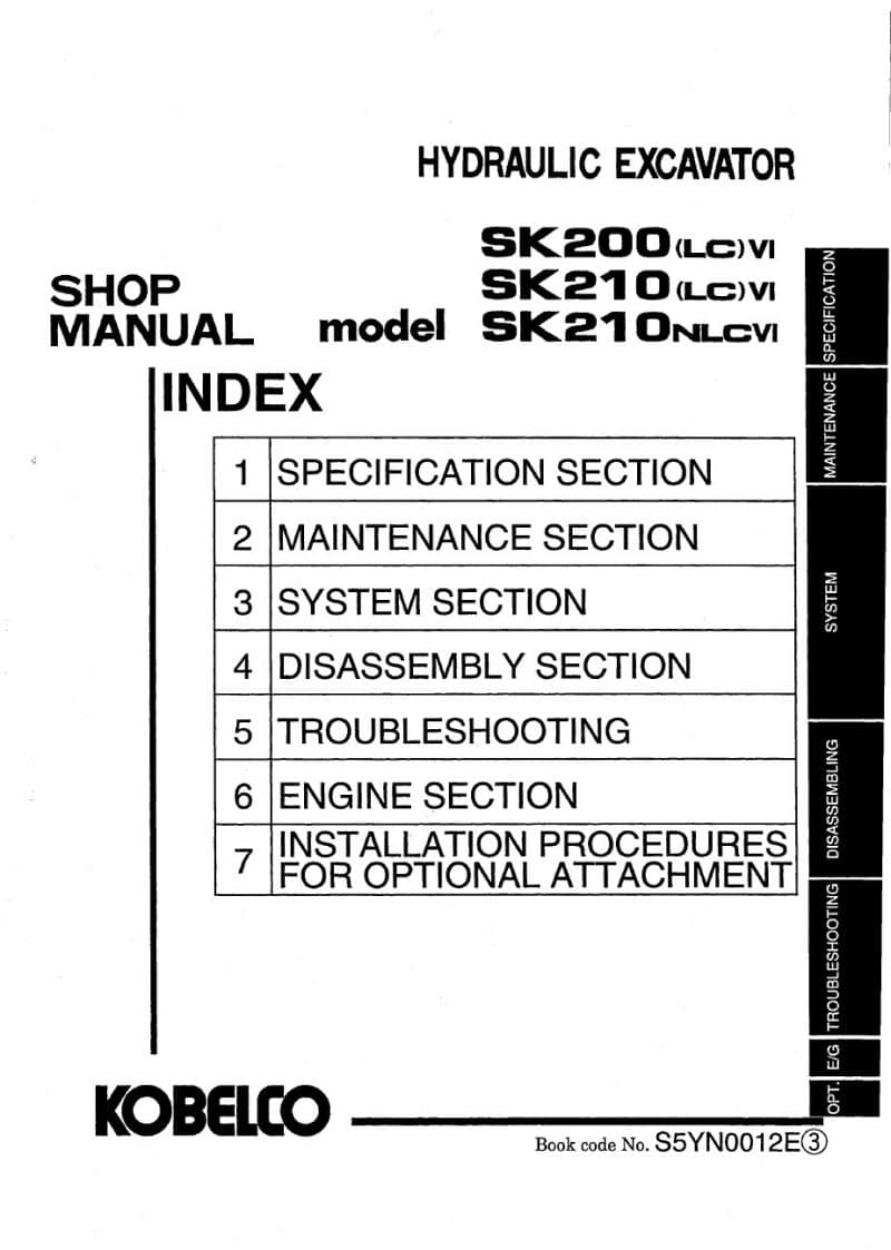 Kobelco SK200(LC)-VI/ SK210(LC)-VI/ SK210NLC-VI Hydraulic Excavator Workshop Repair Service Manual PDF Download