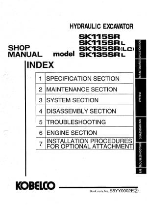 Kobelco SK115SR/ SK115SRL/ SK135SR(LC)/ SK135SRL Hydraulic Excavator Workshop Repair Service Manual PDF Download