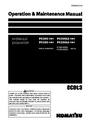 Komatsu PC300-8M0/ PC300LC-8M0/ PC350-8M0/ PC350LC-8M0 Hydraulic Excavator Operation & Maintenance Manual PDF download