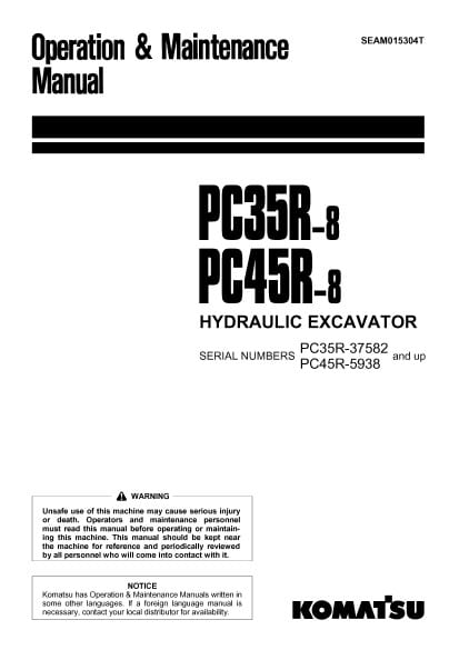 Komatsu PC35R-8/ PC45R-8 Hydraulic Excavator Operation & Maintenance Manual PDF download
