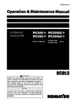 Komatsu PC300-8/ PC300LC-8/ PC350-8/ PC350LC-8 Hydraulic Excavator Operation & Maintenance Manual PDF download