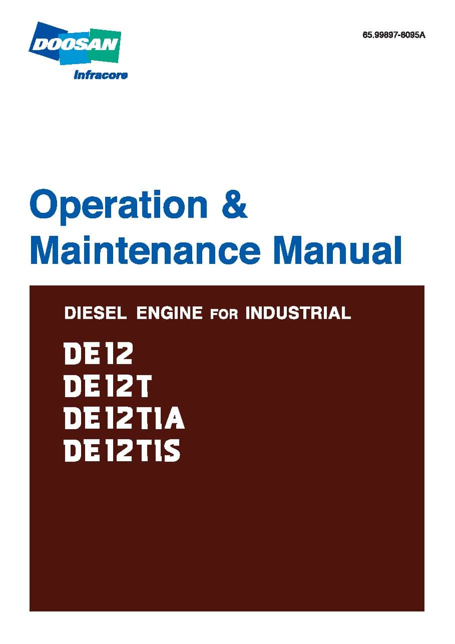 DOOSAN diesel engines DE12T, DE12TI, DE12TIA and DE12TIS Operation & Maintenance Manual PDF download