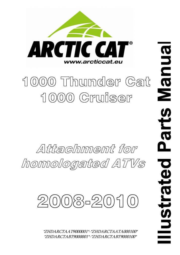 ARCTIC CAT 2008-2010 1000 ThunderCat Cruiser Attachment MY08-MY10 part manual PDF Download
