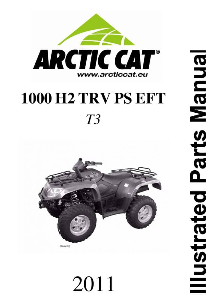 ARCTIC CAT 2011 1000 H2 TRV PS EFT T3 part manual PDF Download