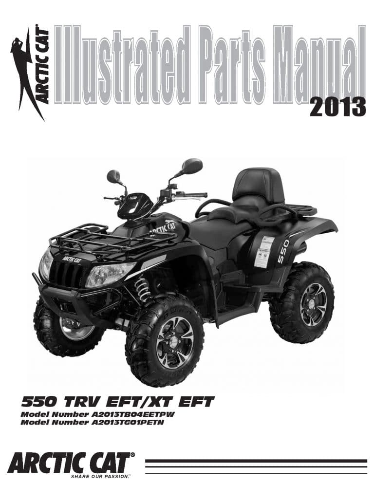 ARCTIC CAT 2013 TRV 550 XT EGM EFT Homologated part manual PDF Download