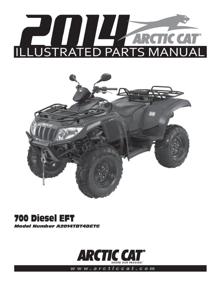 ARCTIC CAT 2014 700 Diesel EFT part manual PDF Download