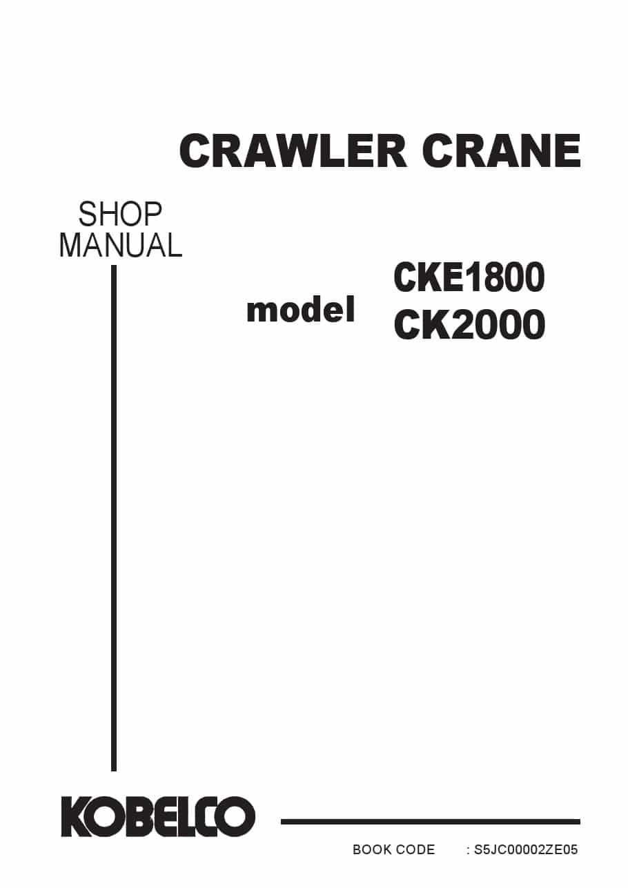 Kobelco MOBILE CRANES CKE1800 CK20000 Workshop Repair Service Manual PDF Download