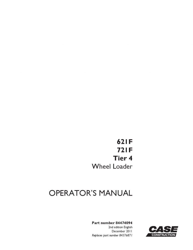 Case 621 F, 721 F Tier 4 Wheel Loader Operation Manual PDF Download