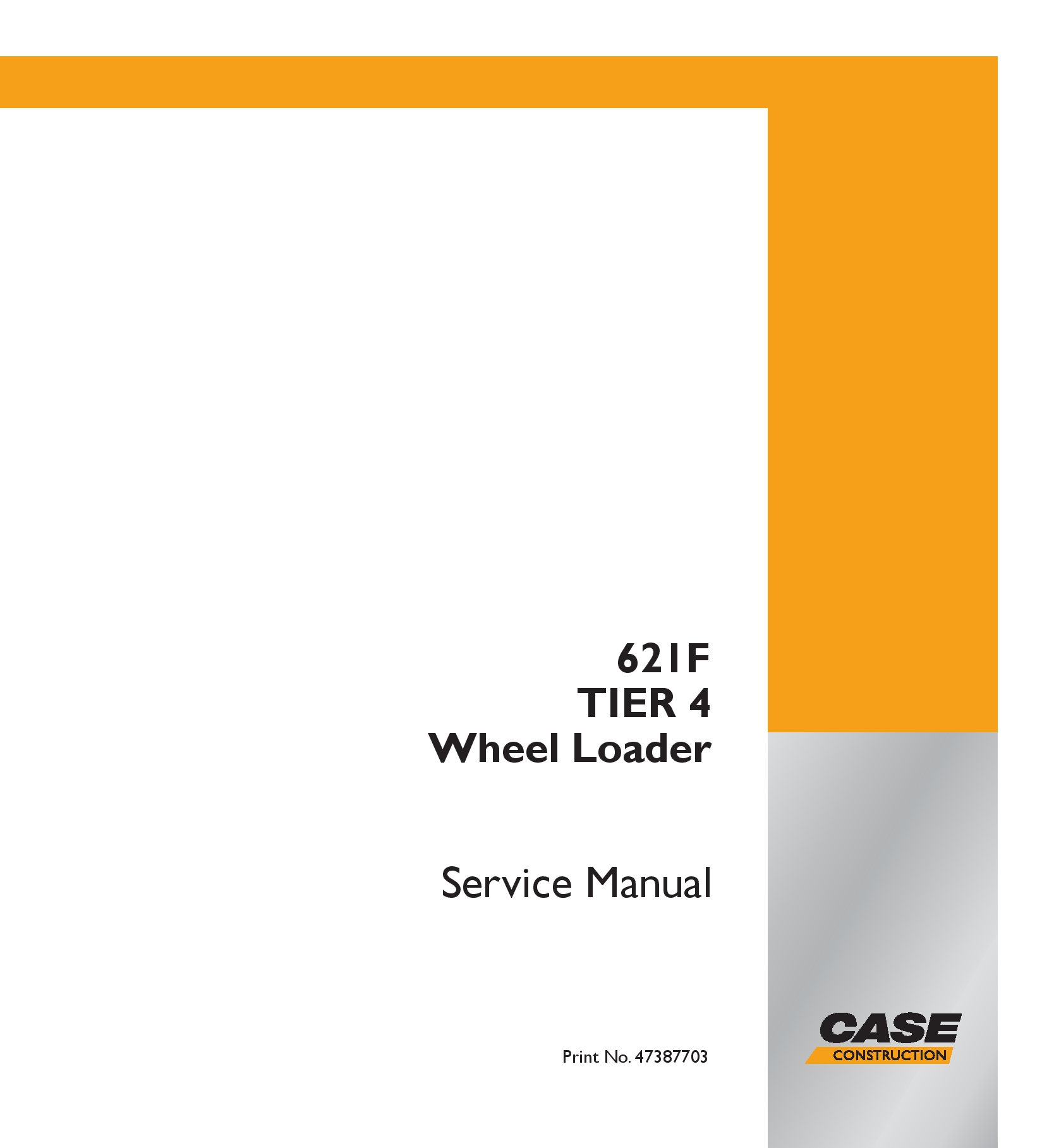 Case 621F TIER 4 Wheel Loader Service Manual PDF Download - Service