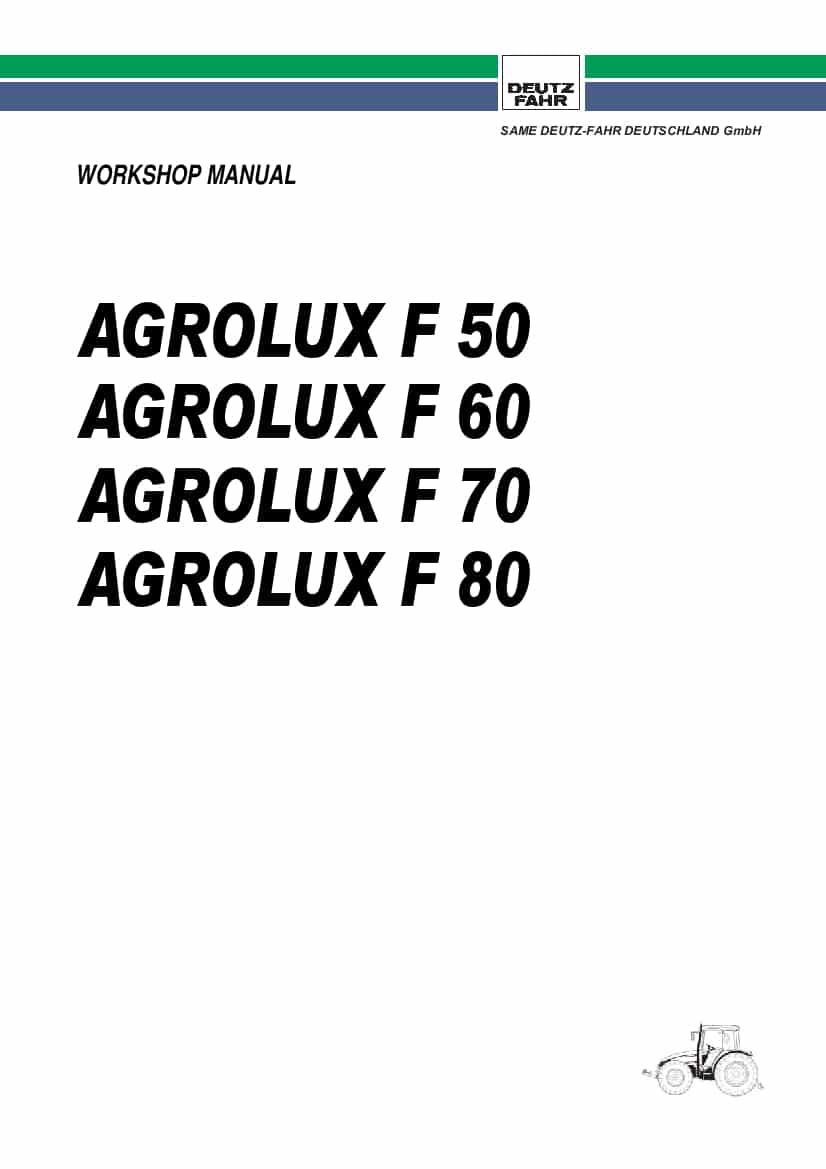 DEUTZ-FAHR AGROLUX F50-F60-F70-F80 English Service Workshop Manual PDF Download