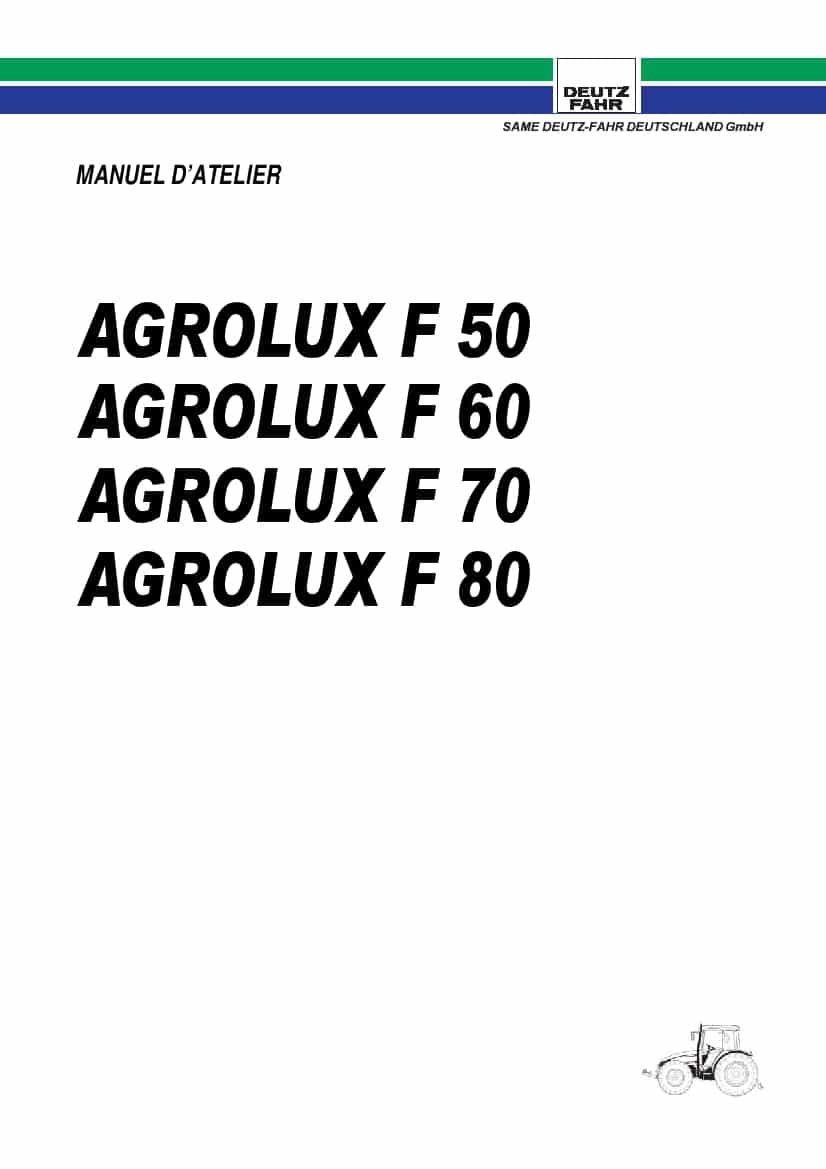DEUTZ-FAHR AGROLUX F50-F60-F70-F80 Francais Service Workshop Manual PDF Download