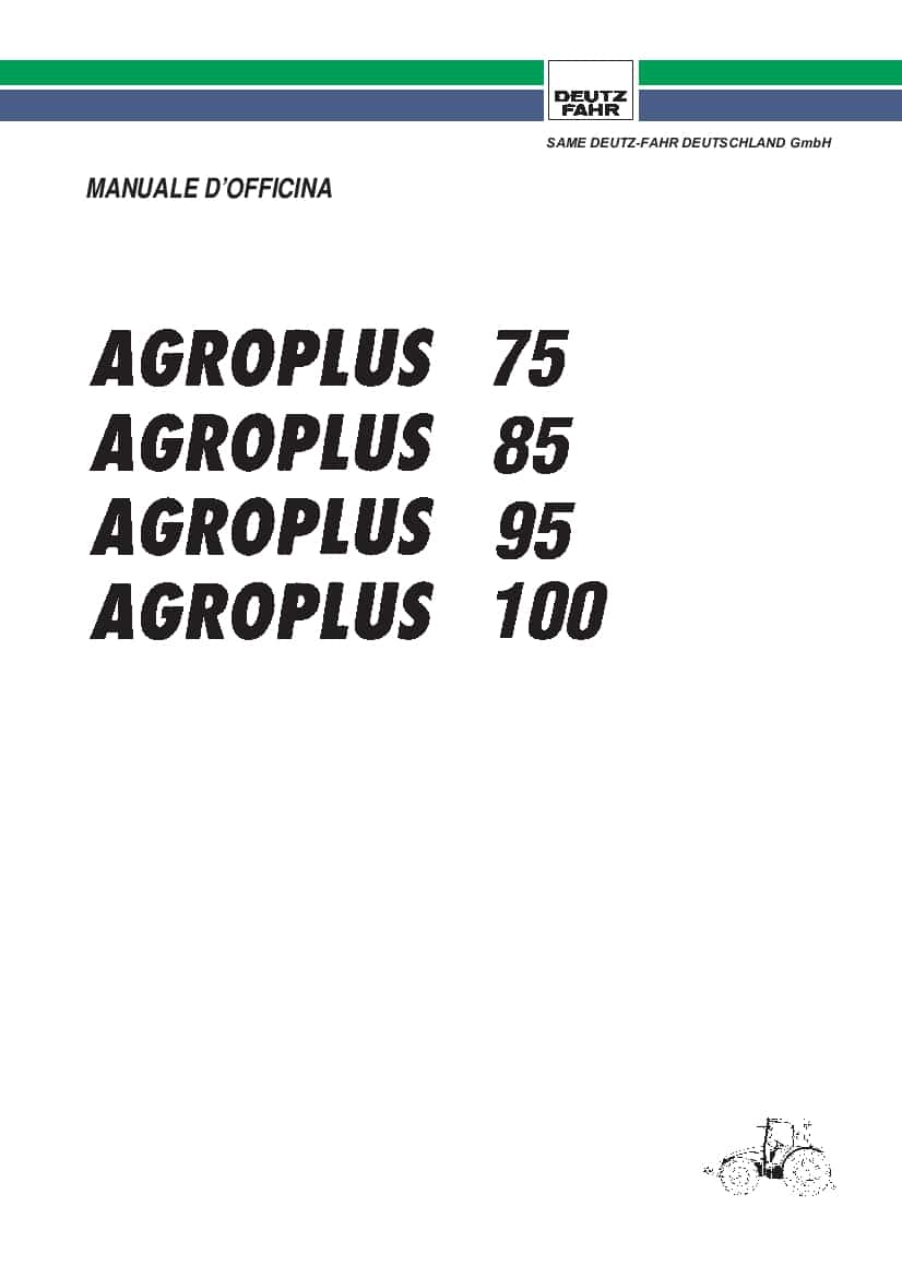 DEUTZ-FAHR AGROPLUS 75-85-95-100 Italiano Service Workshop Manual PDF Download