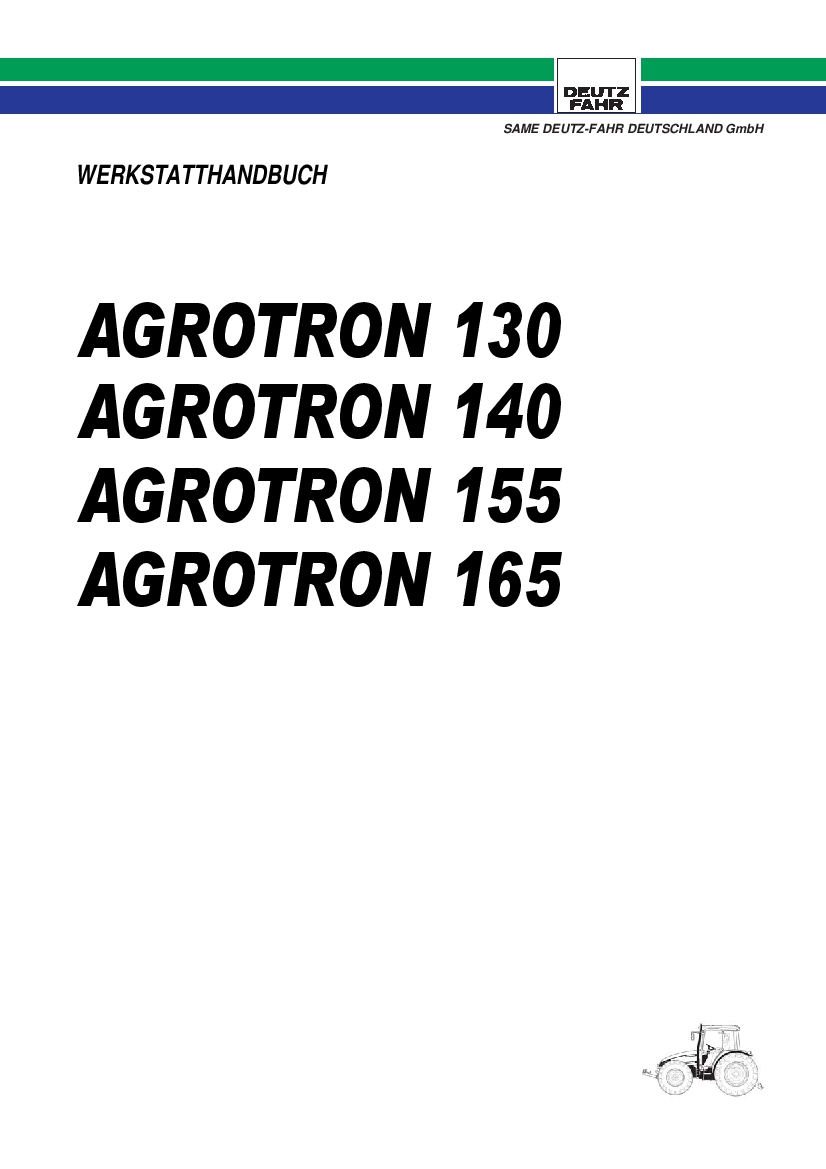 DEUTZ-FAHR AGROTRON 130-140-155-165 MK3 Deutsch Service Workshop Manual PDF Download