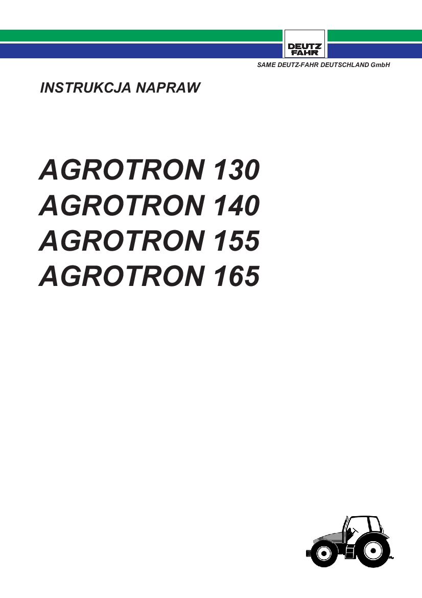 DEUTZ-FAHR AGROTRON 130-140-155-165 MK3 Polish Service Workshop Manual PDF Download