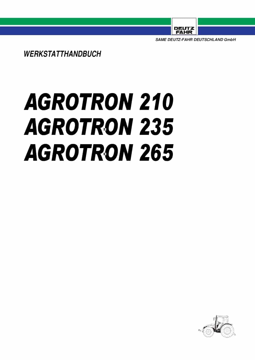 DEUTZ-FAHR AGROTRON 210-235-265 Deutsch Service Workshop Manual PDF Download