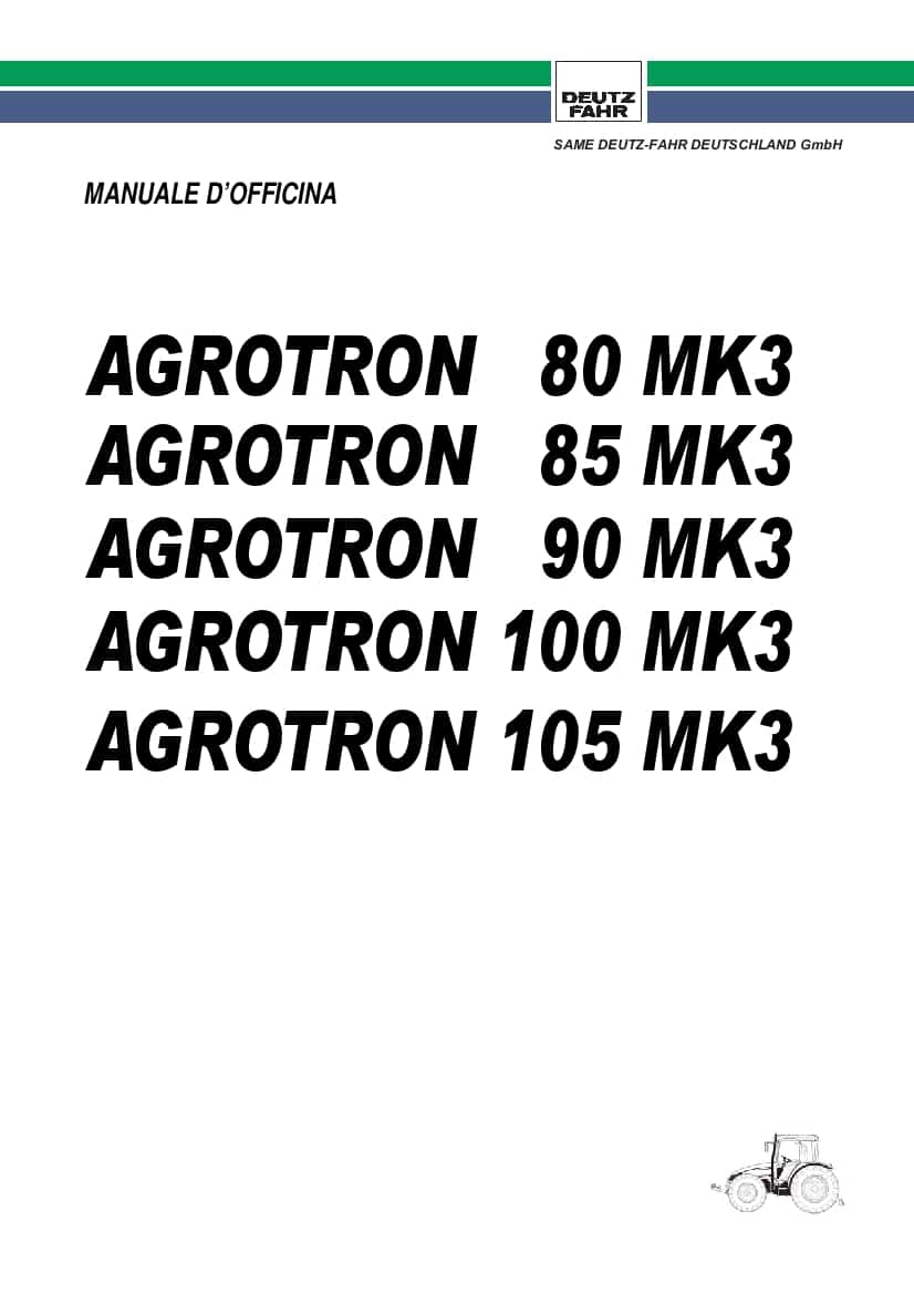 DEUTZ-FAHR AGROTRON 80-85-90-100-105 MK3 Italiano Service Workshop Manual PDF Download