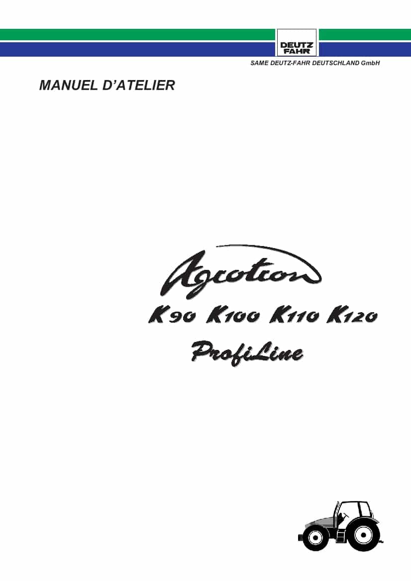 DEUTZ-FAHR AGROTRON K 90-100-110-120 Profiline Francais Service Workshop Manual PDF Download