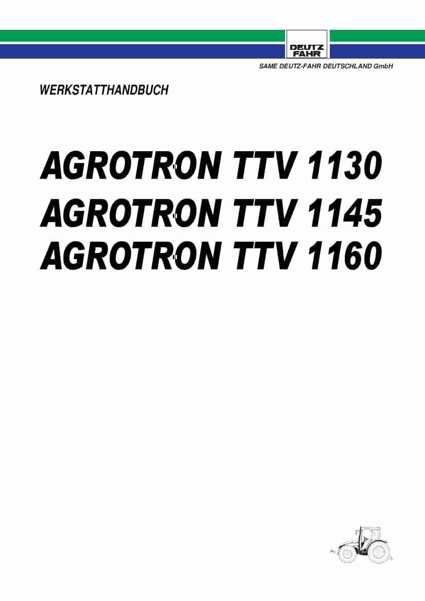 DEUTZ-FAHR AGROTRON TTV 1130-1145-1160 Deutsch Service Workshop Manual PDF Download