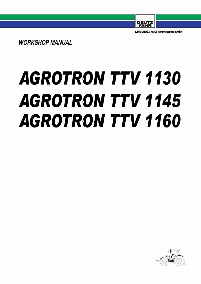 DEUTZ-FAHR AGROTRON TTV 1130-1145-1160 English Service Workshop Manual PDF Download