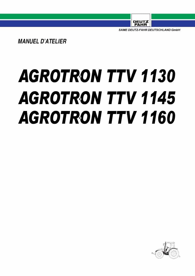 DEUTZ-FAHR AGROTRON TTV 1130-1145-1160 Francais Service Workshop Manual PDF Download