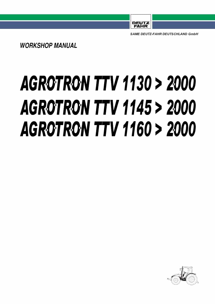 DEUTZ-FAHR AGROTRON TTV 1130-1145-1160 Mtr. 2000 English Service Workshop Manual PDF Download