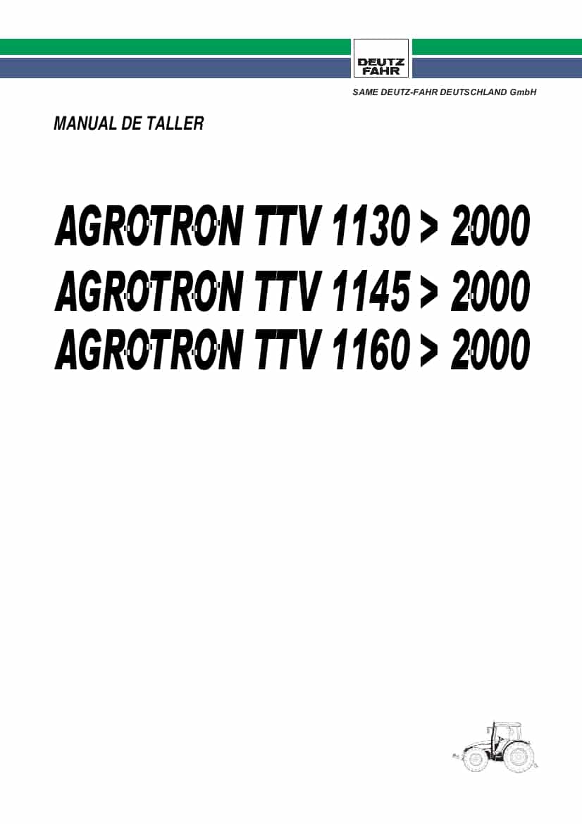 DEUTZ-FAHR AGROTRON TTV 1130-1145-1160 Mtr. 2000 Espanol Service Workshop Manual PDF Download