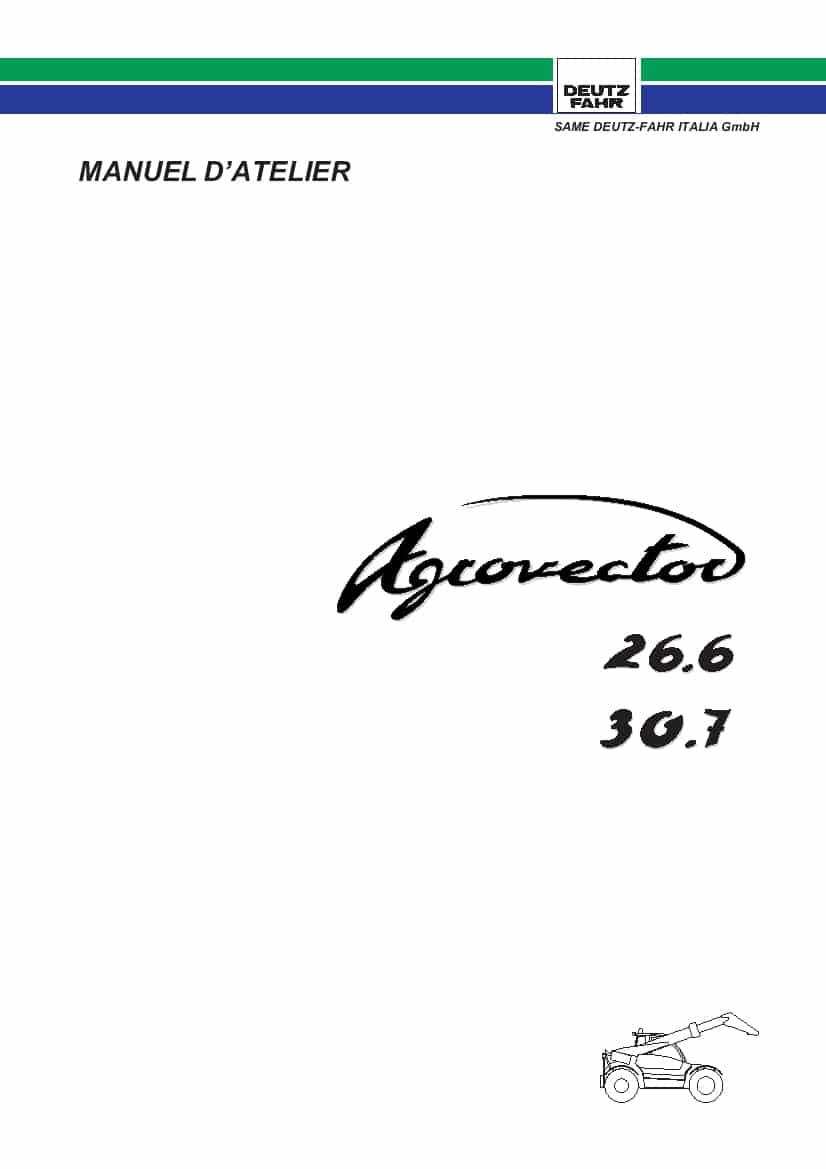 DEUTZ-FAHR AGROVECTOR 26.6 - 30.7 Francais Service Workshop Manual PDF Download