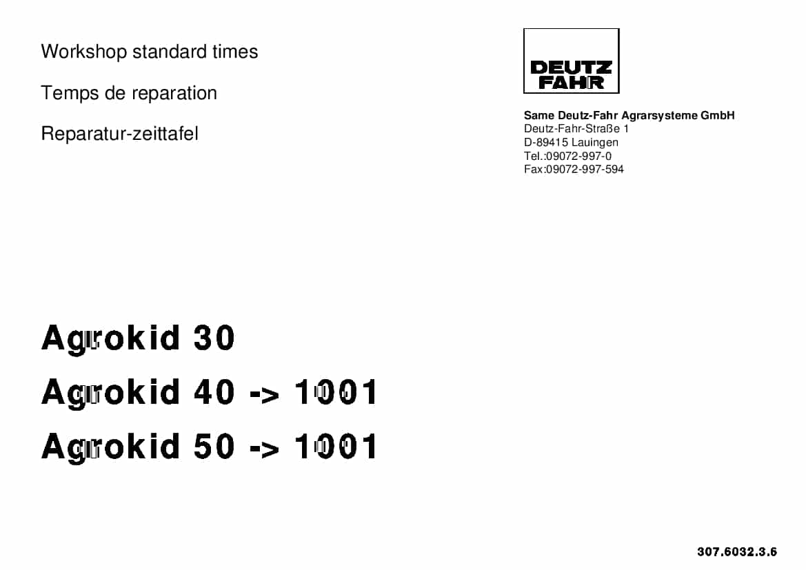 DEUTZ-FAHR Agrokid 30 - 40 - 1001 - 50 - 1001 English Part Manual and Workshop standard times PDF Download