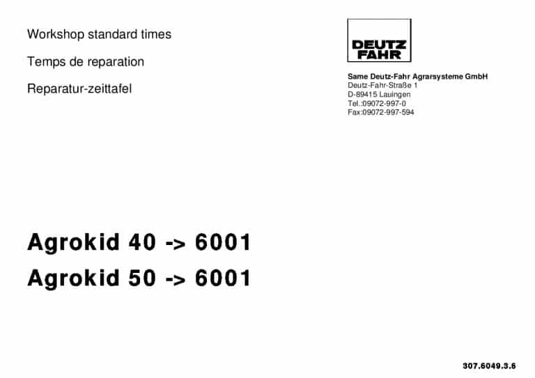DEUTZ-FAHR Agrokid 40 - 6001 - 50 - 6001 Francais Part Manual and Workshop standard times PDF Download