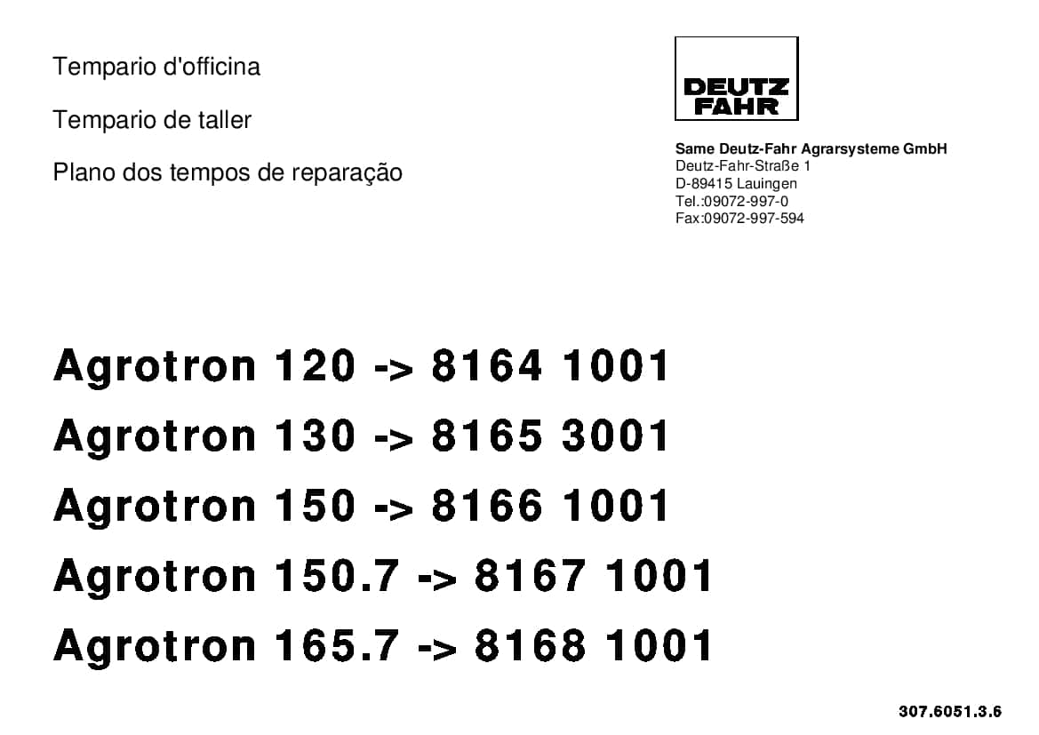 DEUTZ-FAHR Agrotron 120 - 130 - 150 - 150.7 - 165.7 Italiano Part Manual and Workshop standard times PDF Download