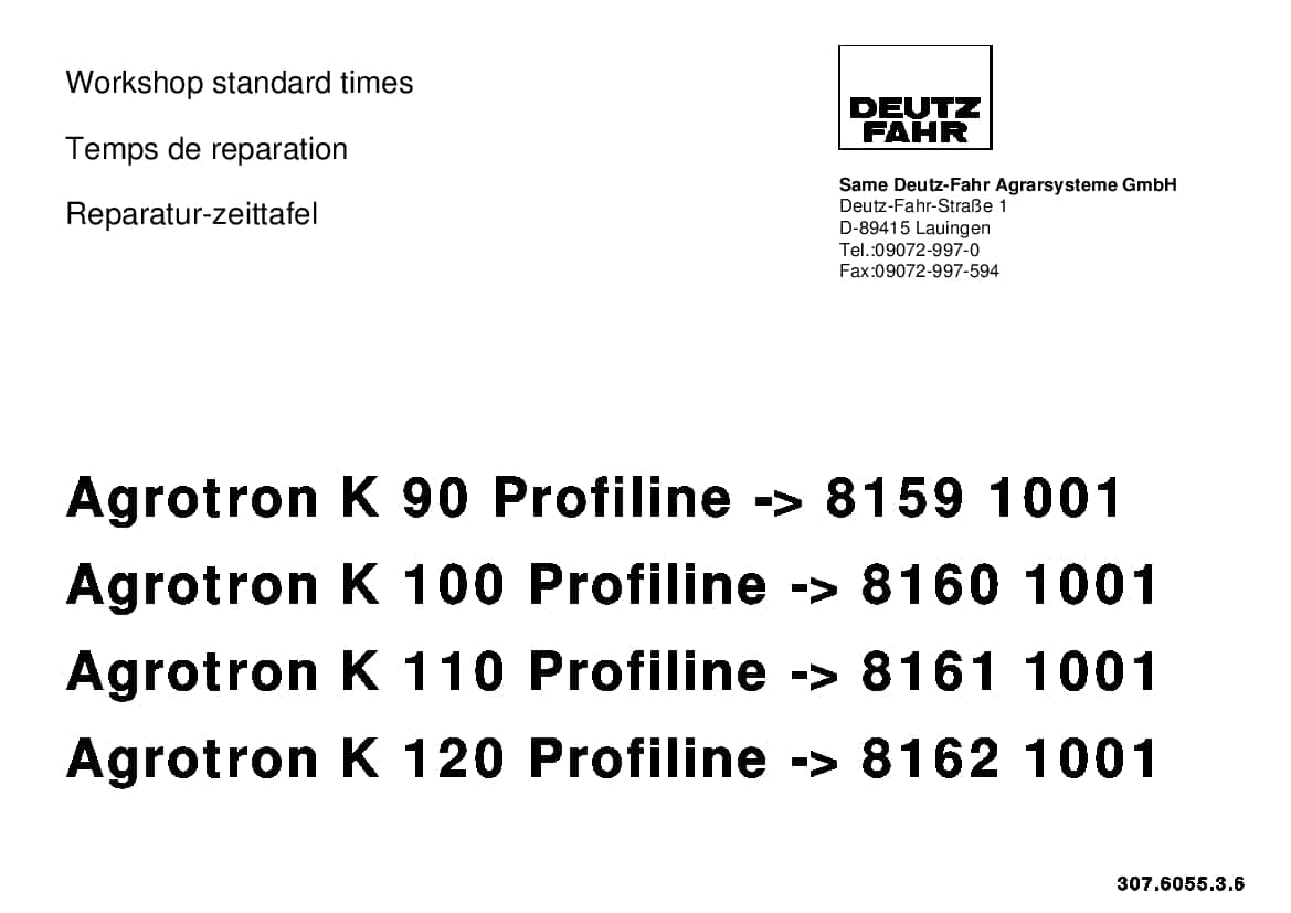 DEUTZ-FAHR Agrotron K 90 K 100 K 110 K 120 Profiline Deutsch Part Manual and Workshop standard times PDF Download