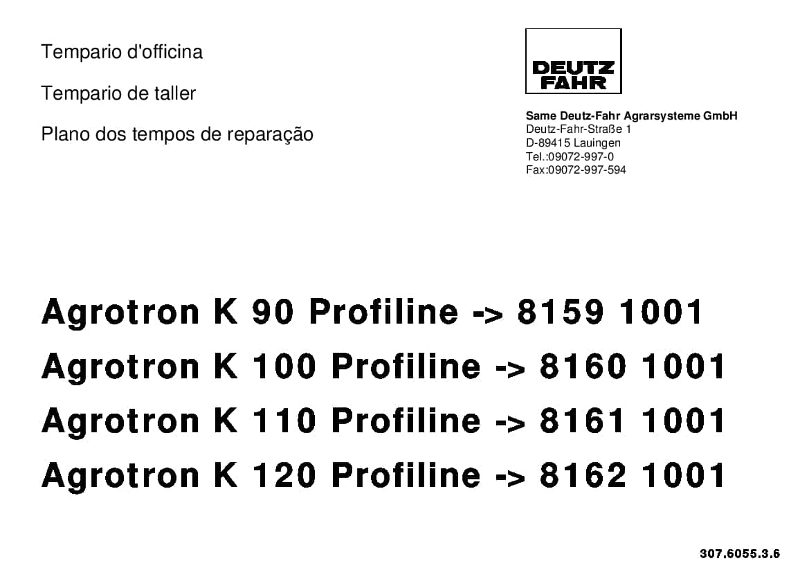 DEUTZ-FAHR Agrotron K 90 K 100 K 110 K 120 Profiline Italiano Part Manual and Workshop standard times PDF Download