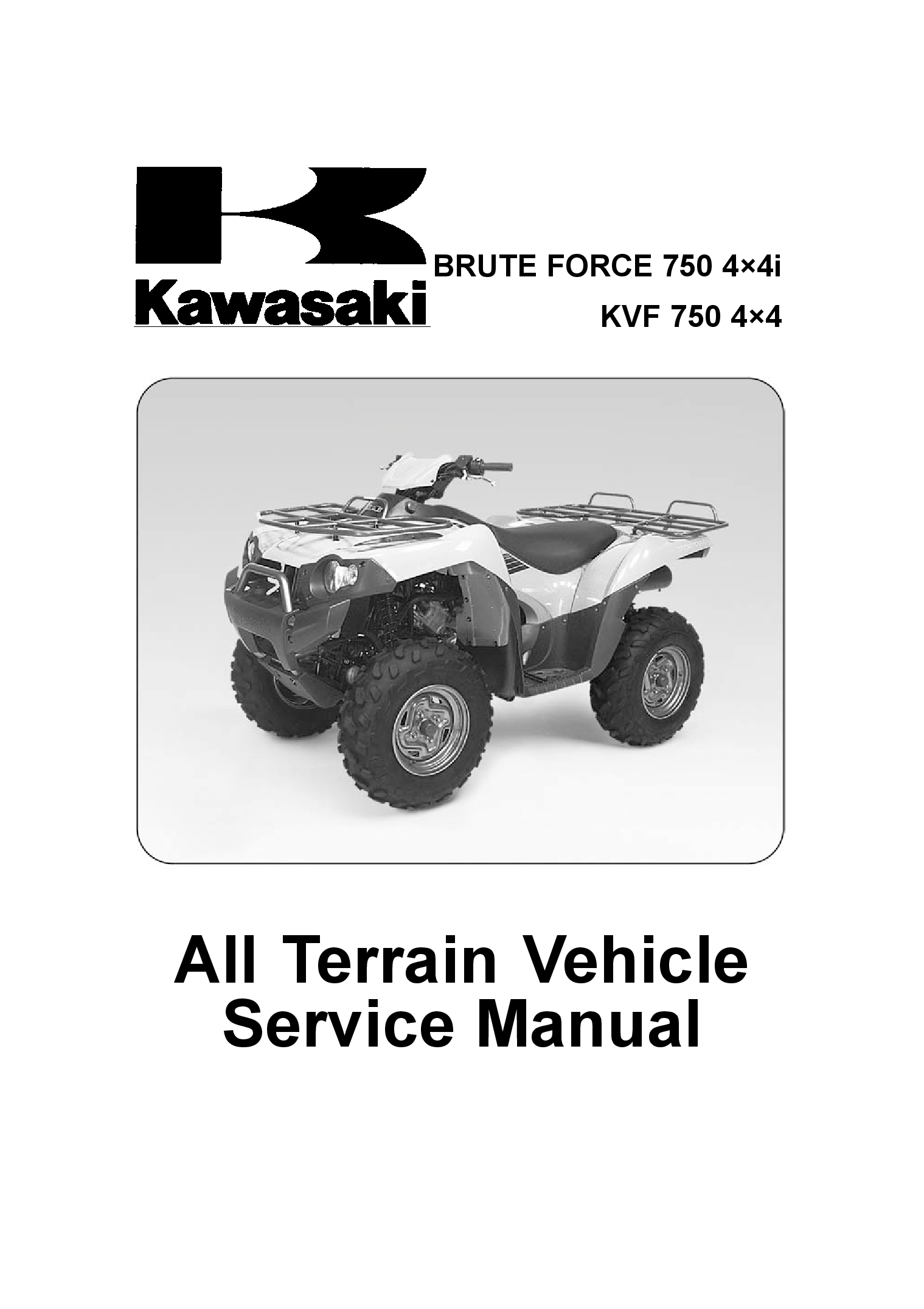 Kawasaki KVF 750 A B1 Brute Force 2005 Repair Manual PDF Download