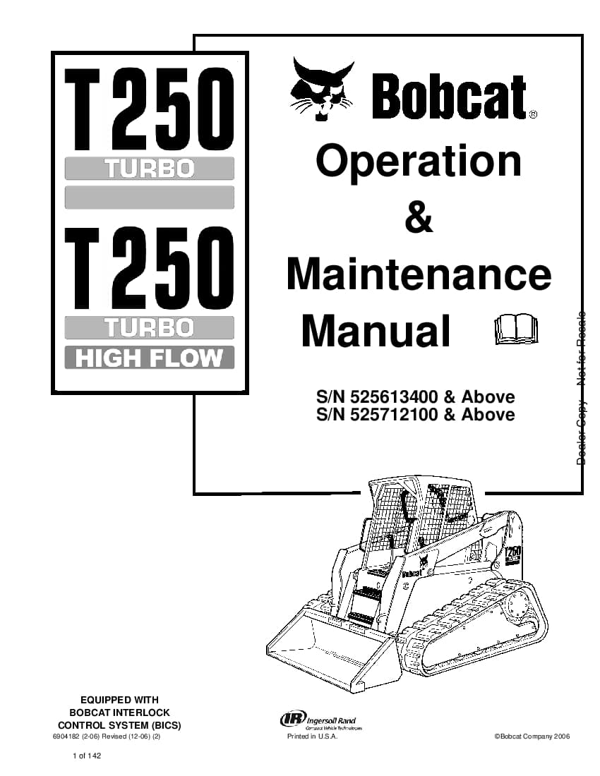 Bobcat t250 6904182 om 12-06 Operation and Maintenance Manual PDF