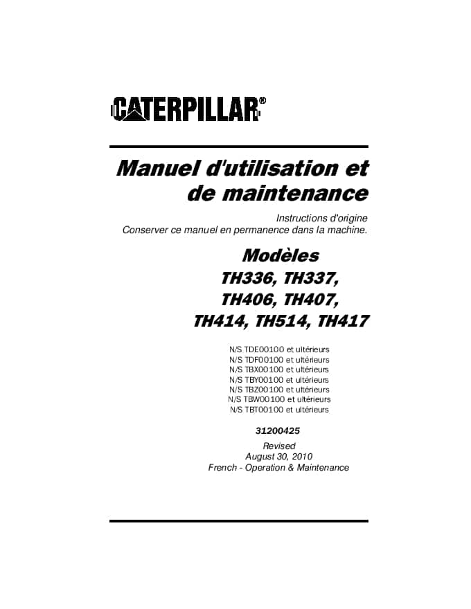 Cat Telehandler TH336, TH337, TH406, TH407, TH414, TH514, TH417 Operation and Maintenance Manual French PDF Download