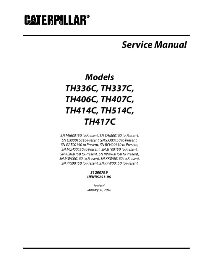 Cat Telehandler TH336, TH337, TH406, TH407, TH414, TH514, TH417 Service Manual PDF Download