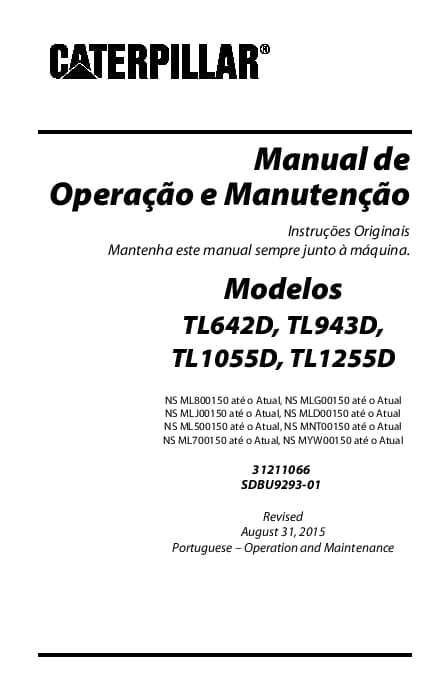 Cat Telehandler TL642D,TL943D,TL1055D,TL1255D Operation and Maintenance Manual Portuguese PDF Download