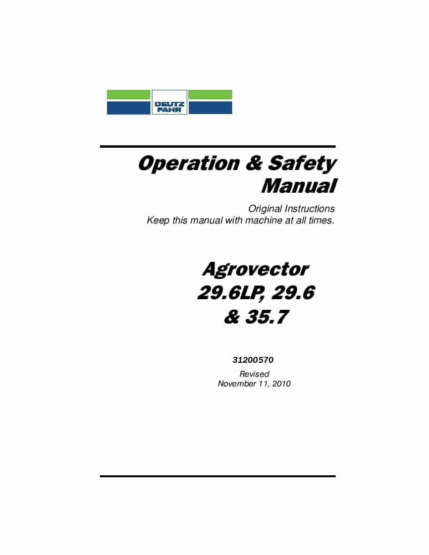 Deutz-Fahr Agrovector 29.6LP 29.6 35.7 Operation and Safety Manual PDF Download