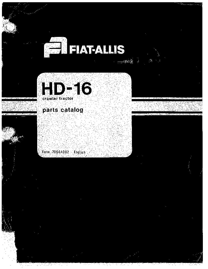 ALLIS CHALMERS FIATALLIS HD16 PM 70644082 CRAWLER DOZER Parts Manual PDF Download