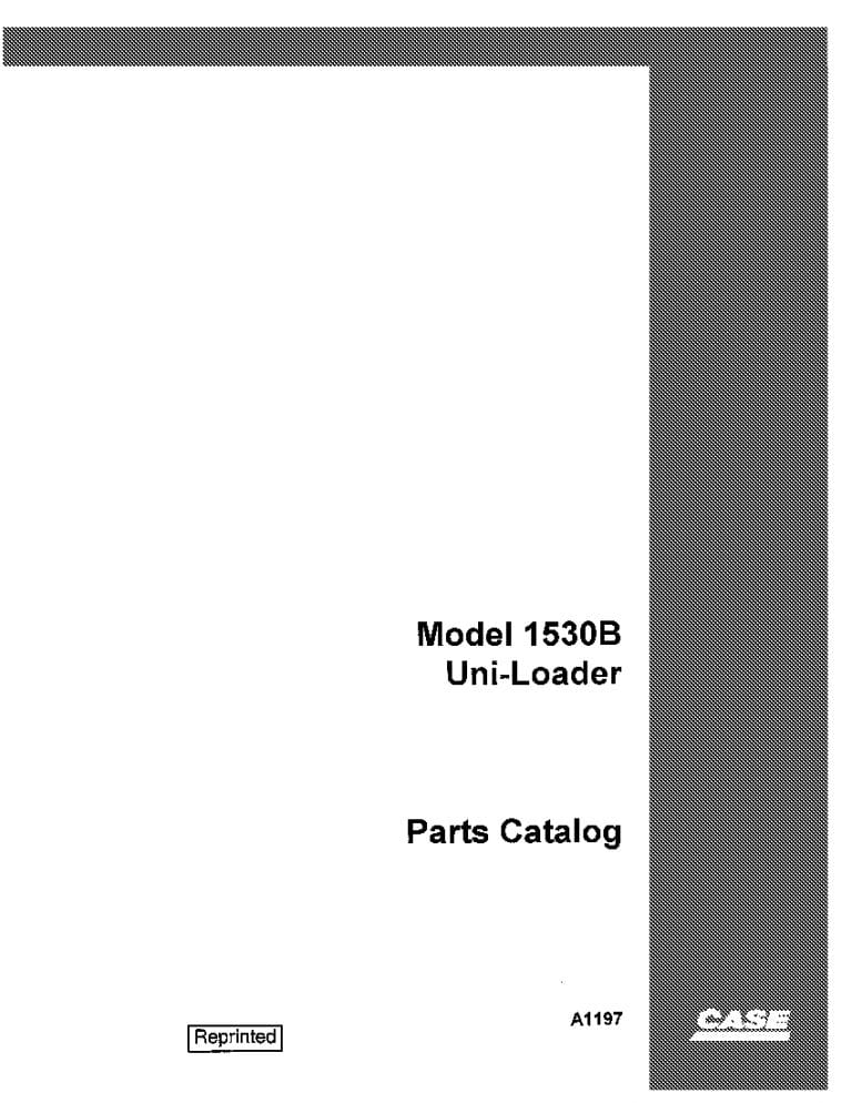 CASE 1530B UNI LOADER SKID STEER PARTS MANUAL PDF Download