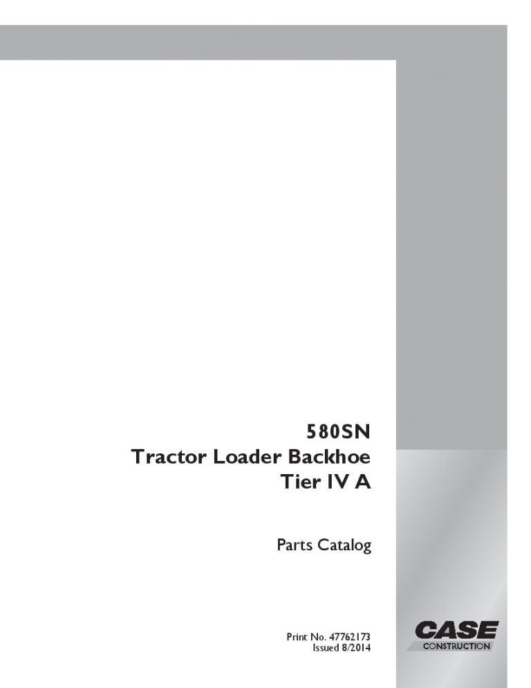 CASE 580SN Tractor Loader Backhoe Tier IV A Part Manual PDF Download