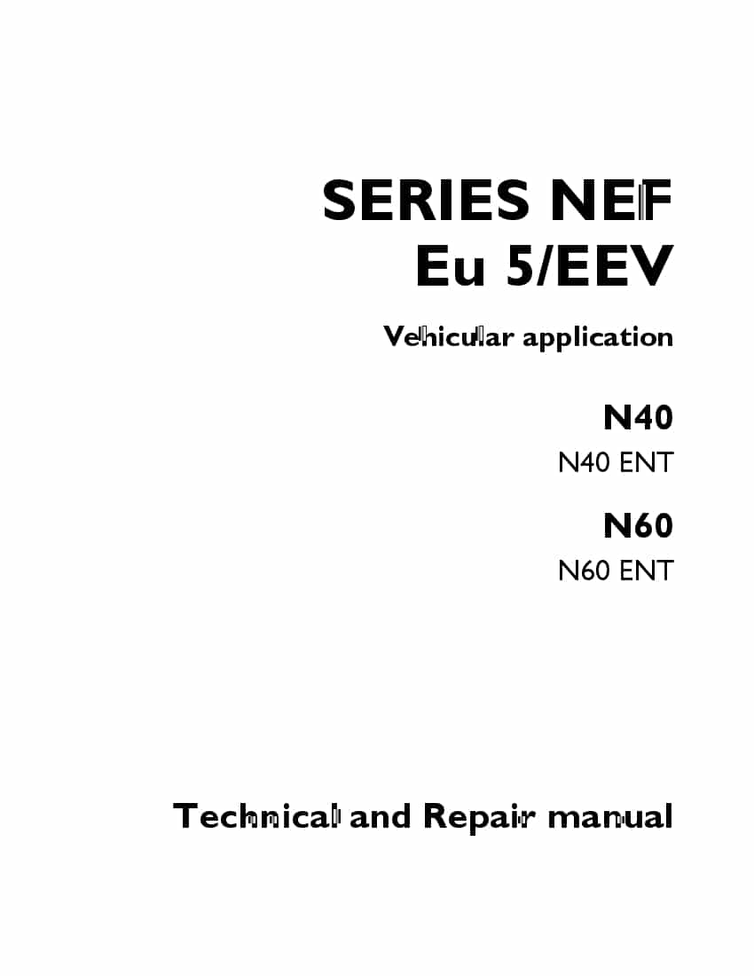 FPT IVECO N40 N40 ENT N60 N60 ENT SERIES NEF Eu 5.EEV Workshop Repair Service Manual PDF Download