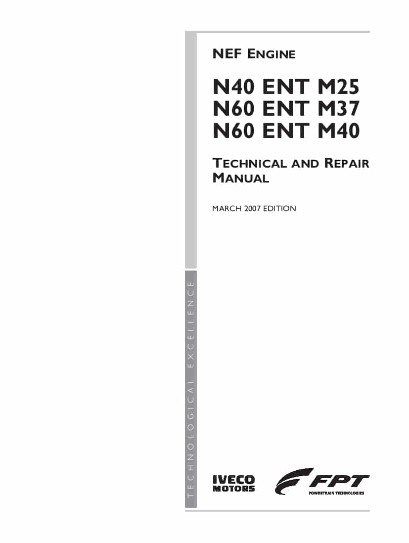 FPT IVECO NEF ENGINE N45 ENT M25 N60 ENT M37 N60 ENT M40 Workshop Repair Service Manual PDF Download